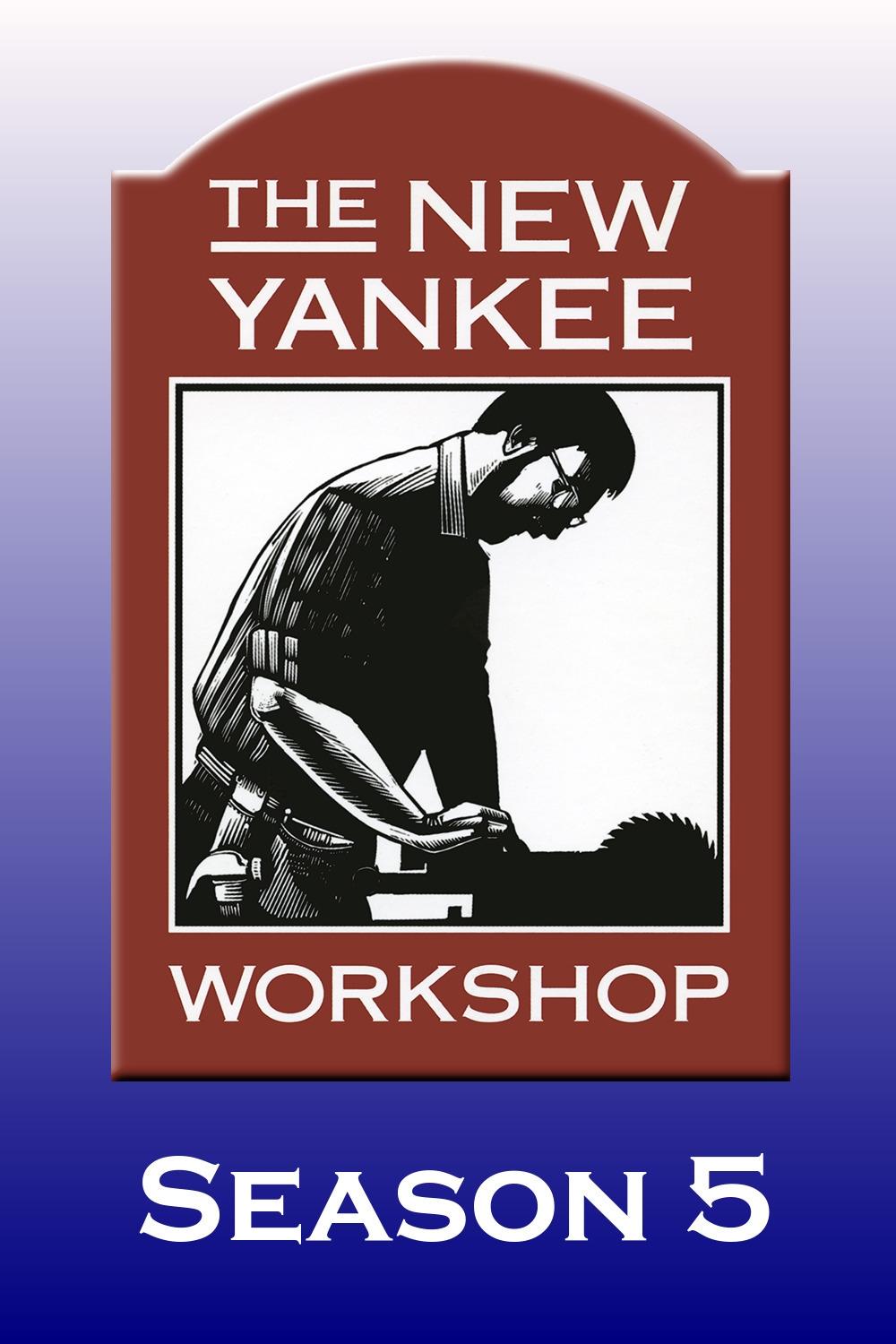The New Yankee Workshop - Season 5 [406446] (A1751574507) [[Shows]] --Plex--